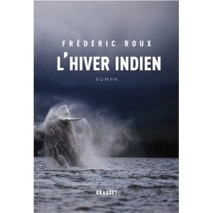 L'hiver indien - Frédéric Roux