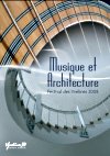 Musique et architecture - 2008